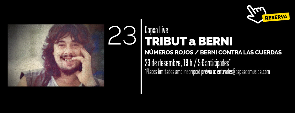 CAPSA i LIVE - TRIBUT A BERNI @ CAPSA DE MÚSICA | Tarragona | Catalunya | Espanya